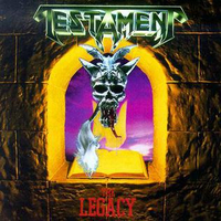 Testament - The Legacy (Megaforce/EastWest, 1986)