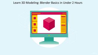 Quickly add 3D modelling to your skill list with this course