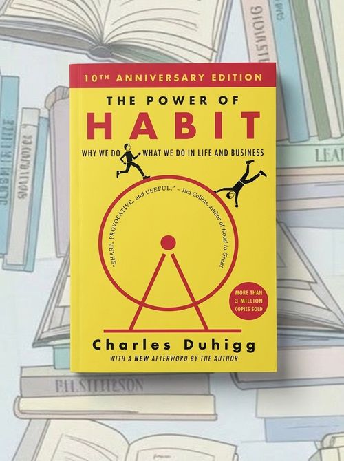 The Power of Habit