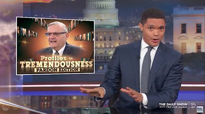 Trevor Noah talks about Joe Arpaio