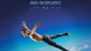 Cover art for Mike + The Mechanics - Let Me Fly album