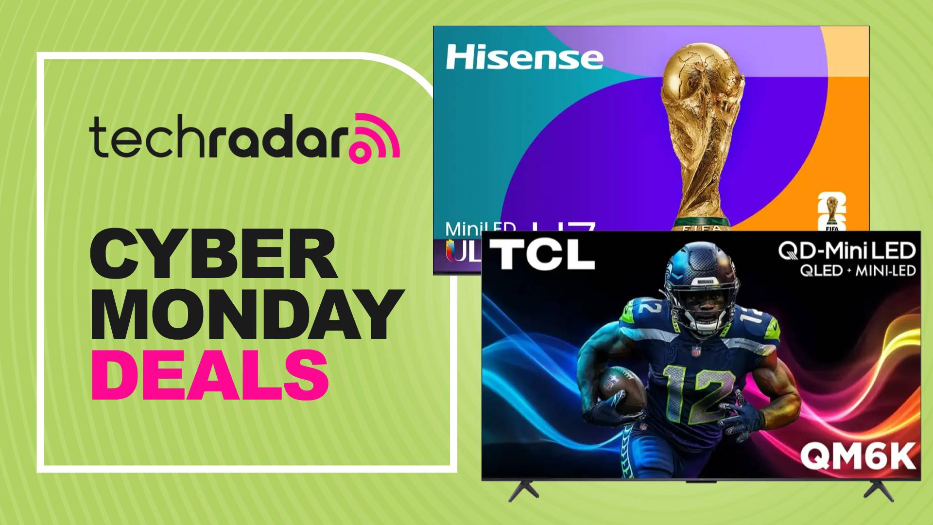 Cyber Monday TV deals image with TCL QM6K and Hisense U75Q
