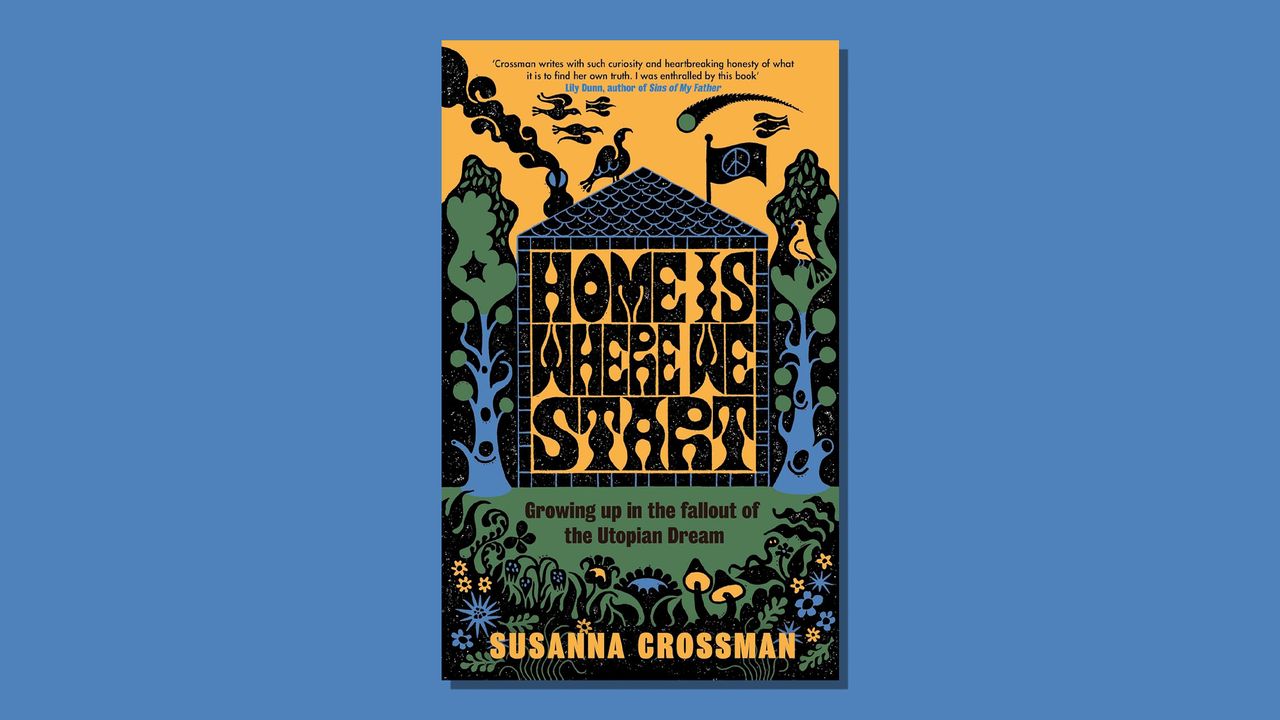 Book cover of Home Is Where We Start by Susanna Crossman