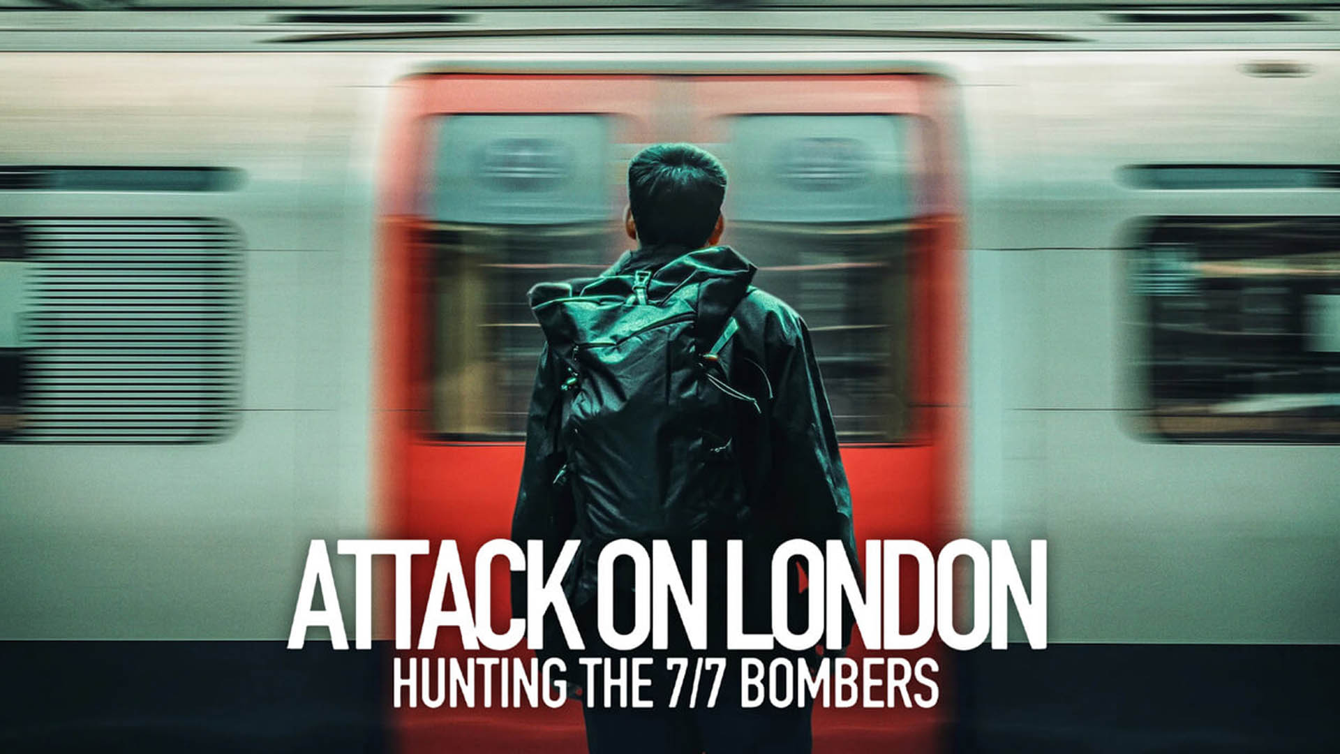 Attack on London: Hunting the 7/7 Bombers title