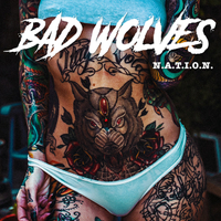 Bad Wolves: N.A.T.I.O.N.