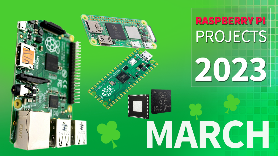 Cele mai bune proiecte Raspberry Pi : martie 2023