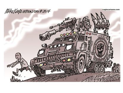 Editorial cartoon U.S. Ferguson police militarization