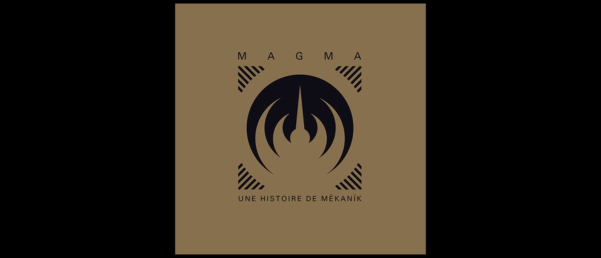 Magma - Une Histoire de Mekanik