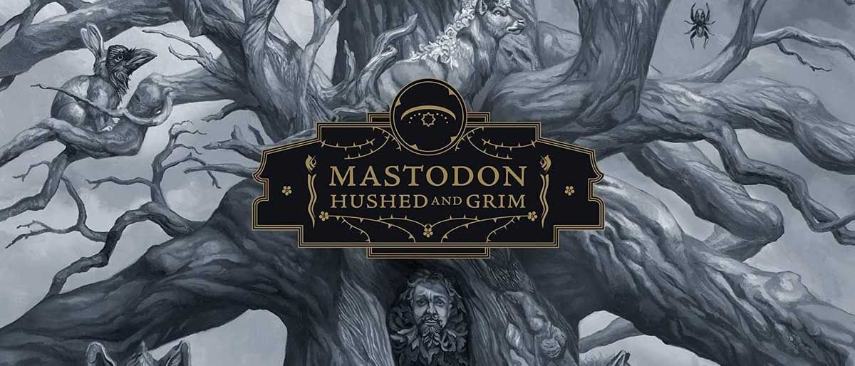 Mastodon - Hushed And Grim