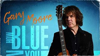 Gary Moore: How Blue Can You Get