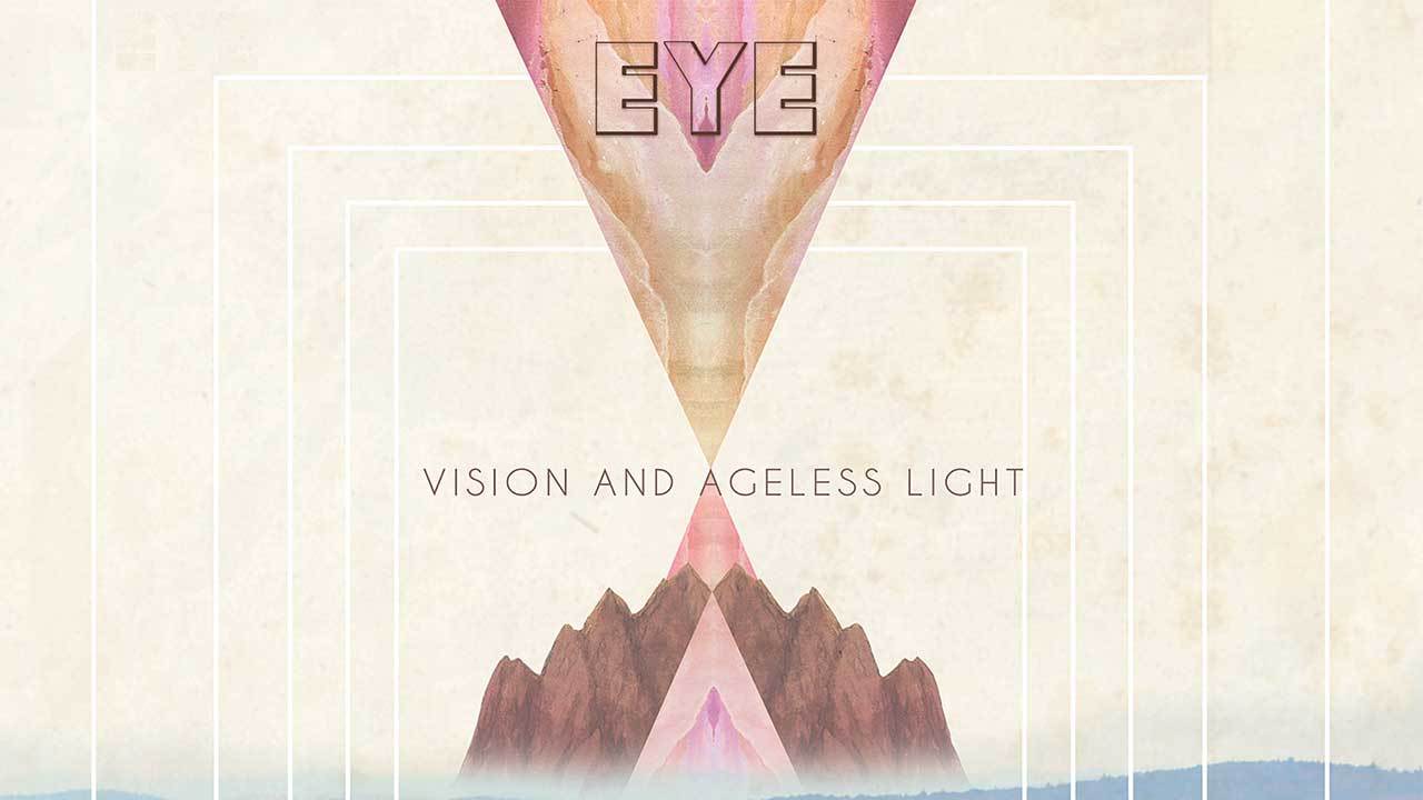 Cover art for Eye Vision And Ageless Light