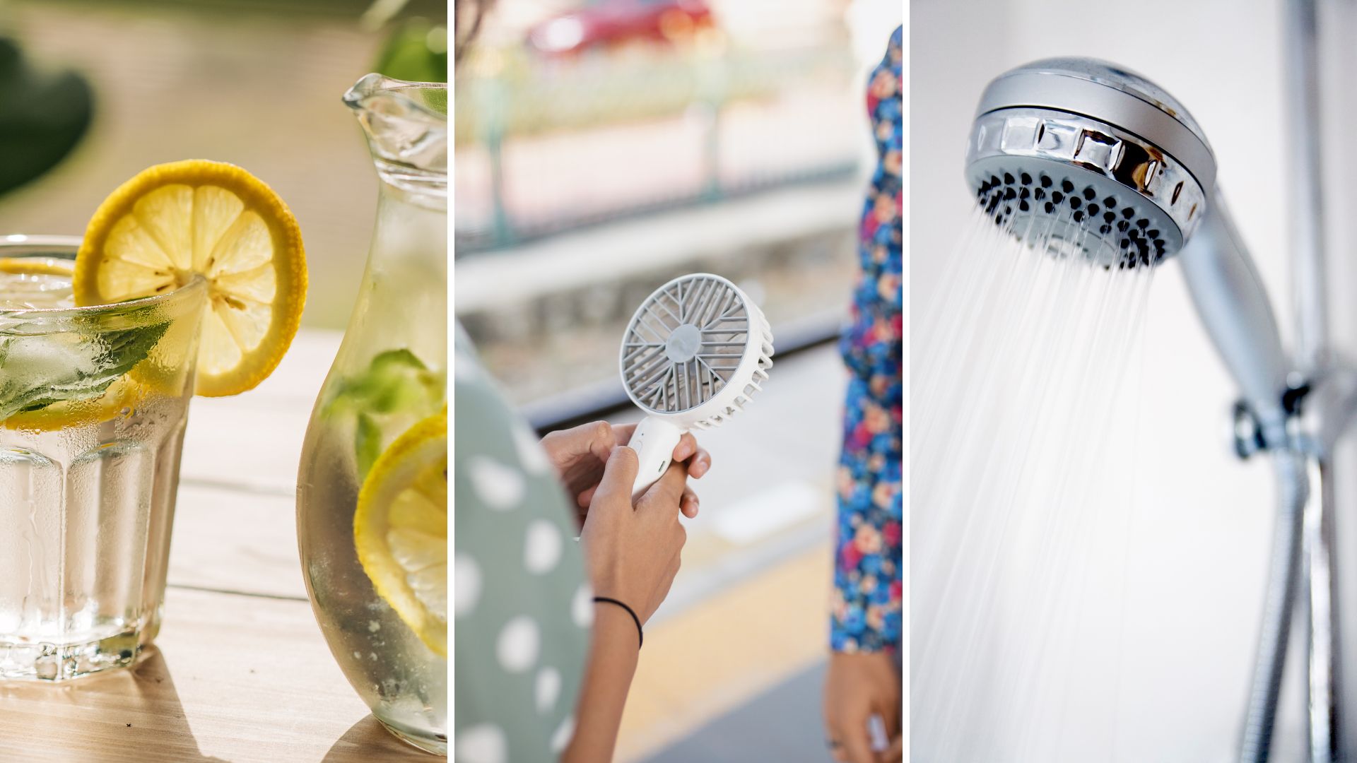  composite of ice cold lemonade, woman holding handheld fan and a shower head with water coming out