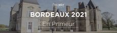 BORDEAUX en primeur 2021