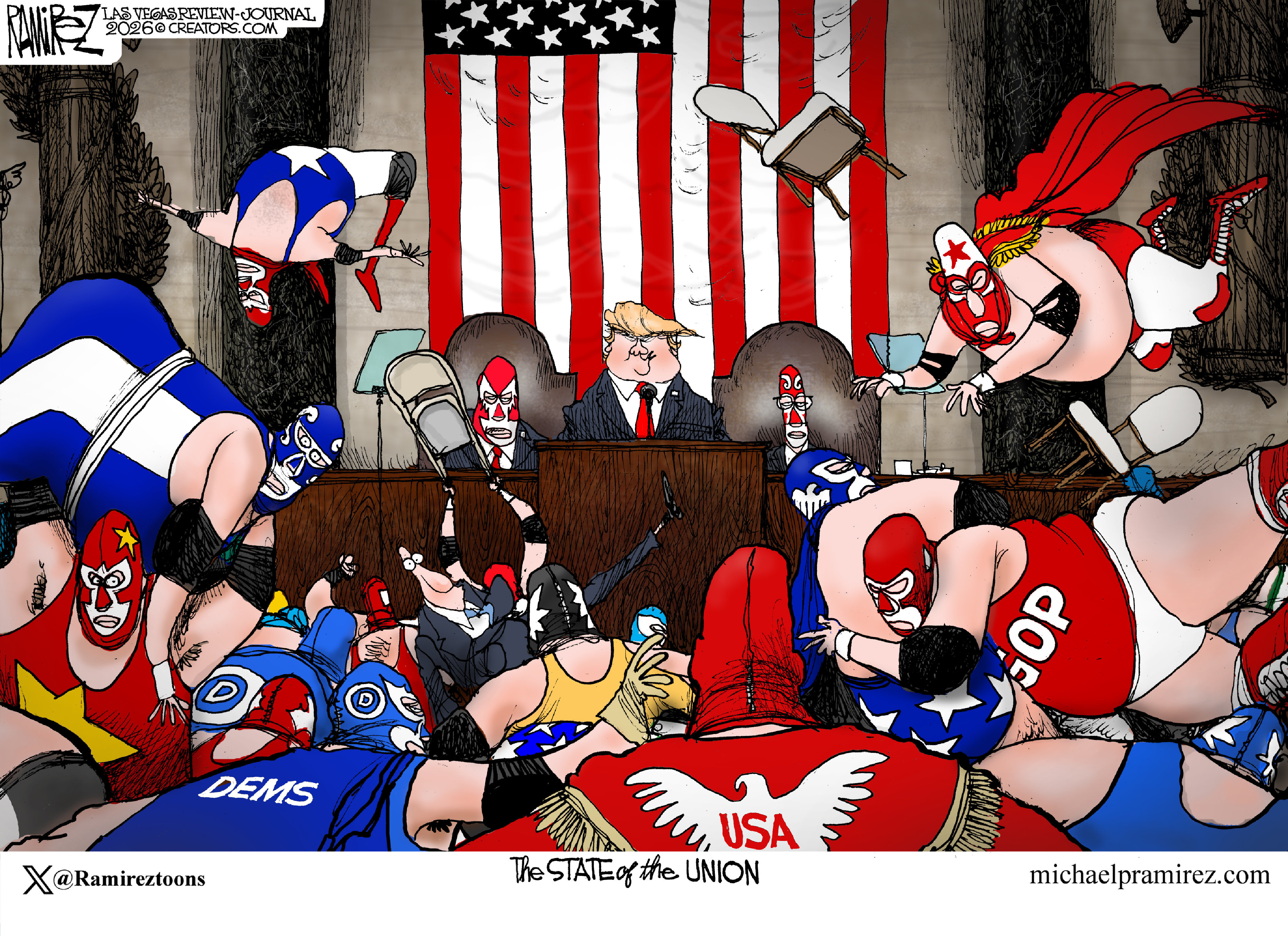 This cartoon is titled &amp;ldquo;The State of the Union.&amp;rdquo; A smug-looking Donald Trump stands at the podium. Everything else in the room is pandemonium. All the people in the room are wearing professional-wrestling style masks and singlets. They have been split into Democrats in one color and Republicans in another. They are fighting each other and jumping from the top rope. Chairs fly and burly politicians in the singlets tackle and grapple with each other.
