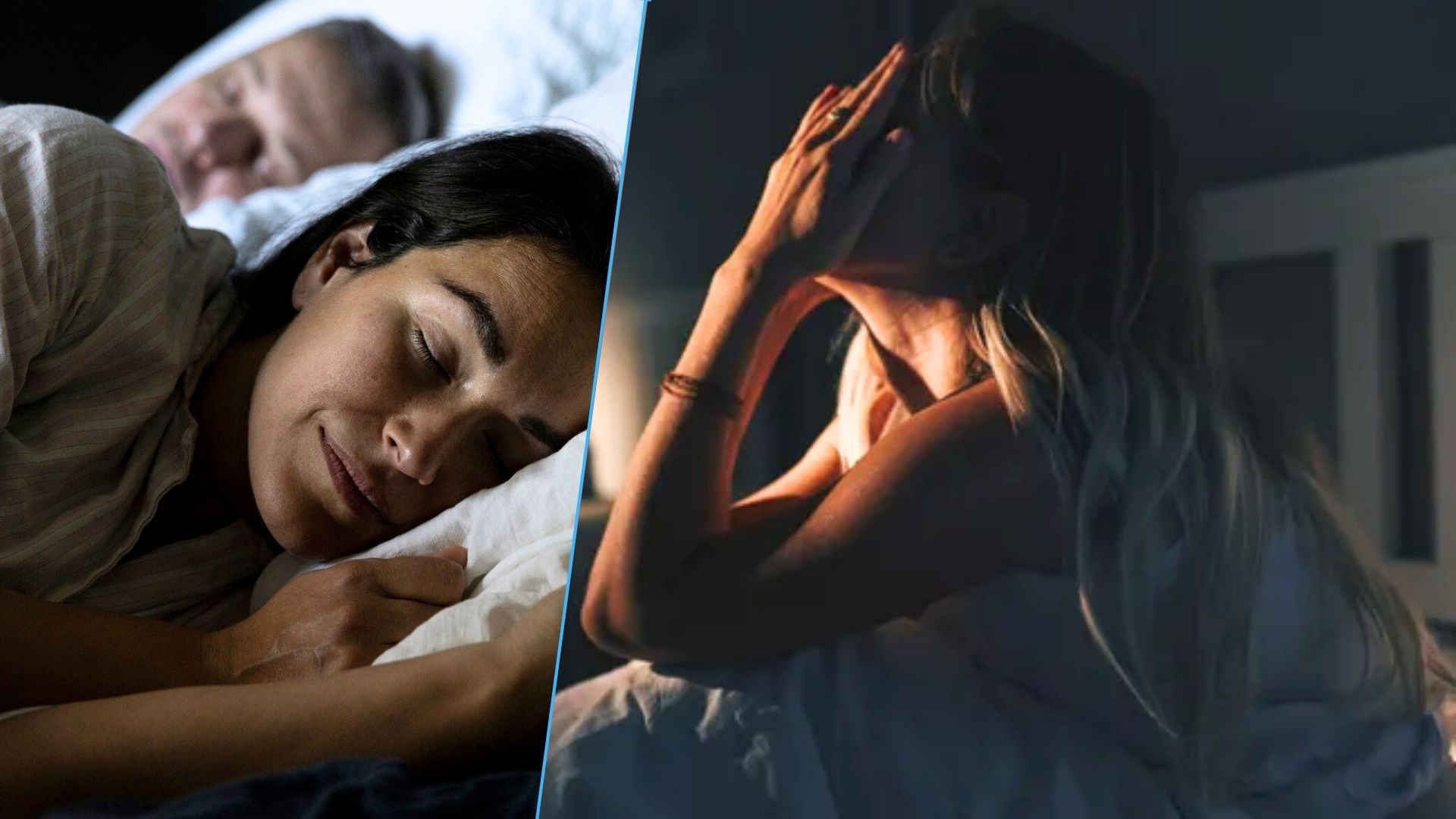 The composite image shows a dark haired woman sleeping peacefully on the left and a blonde-haired woman awake at night and holding her head in her hands