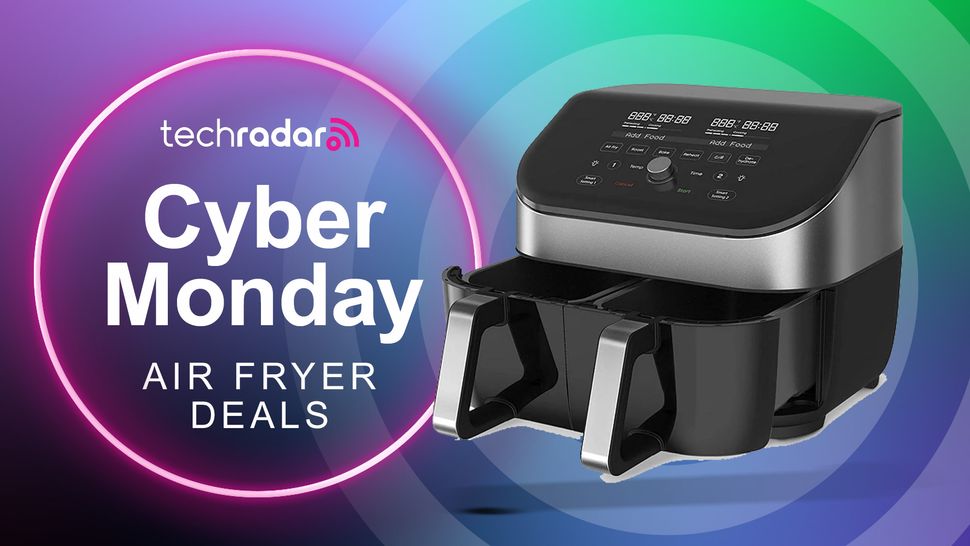 The best Cyber Monday air fryer deals 2023 top sales still available to shop right now TechRadar