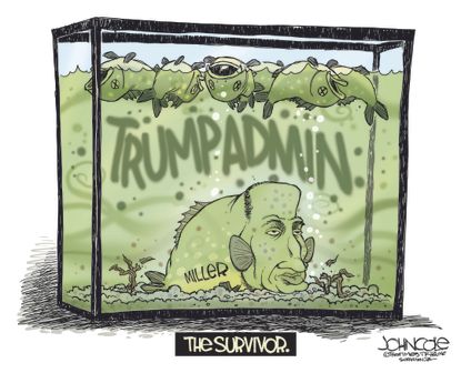 Political Cartoon U.S. Stephen Miller Trump administration last survivor