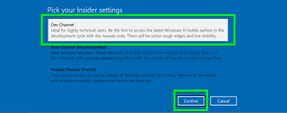 Windows 10 new start menu how to - Click Dev Channel and Confirm