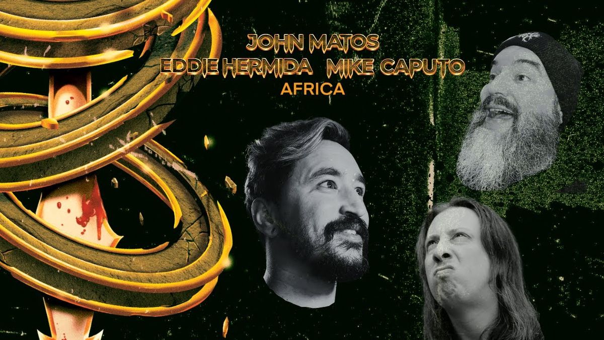 The thumbnail for John Matos, Eddie Hermida and Mike Caputo&#039;s deathcore cover of Africa by Toto