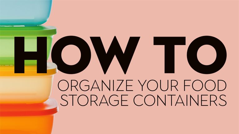 How to organize your food storage containers graphic
