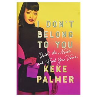 Keke Palmer's Book I Don't Belong to You
