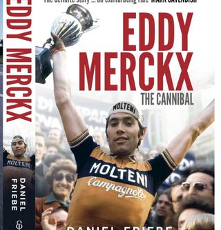 Eddy Merckx The Cannibal