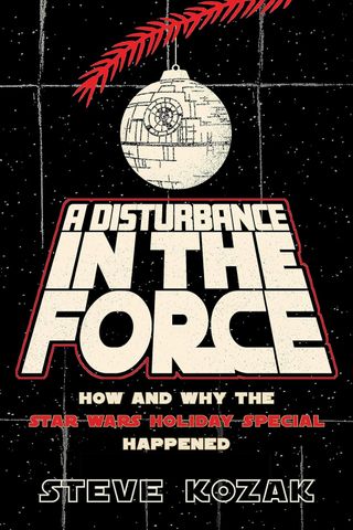 a movie poster with a Christmas ornament shaped like a spherical space station above the words "A Disturbance in the Force"