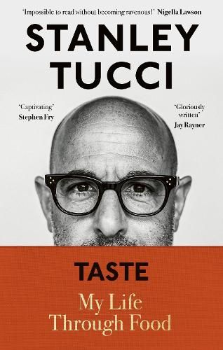 Taste by Stanley Tucci book