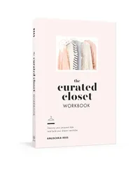 The Curated Closet Workbook | View at Amazon