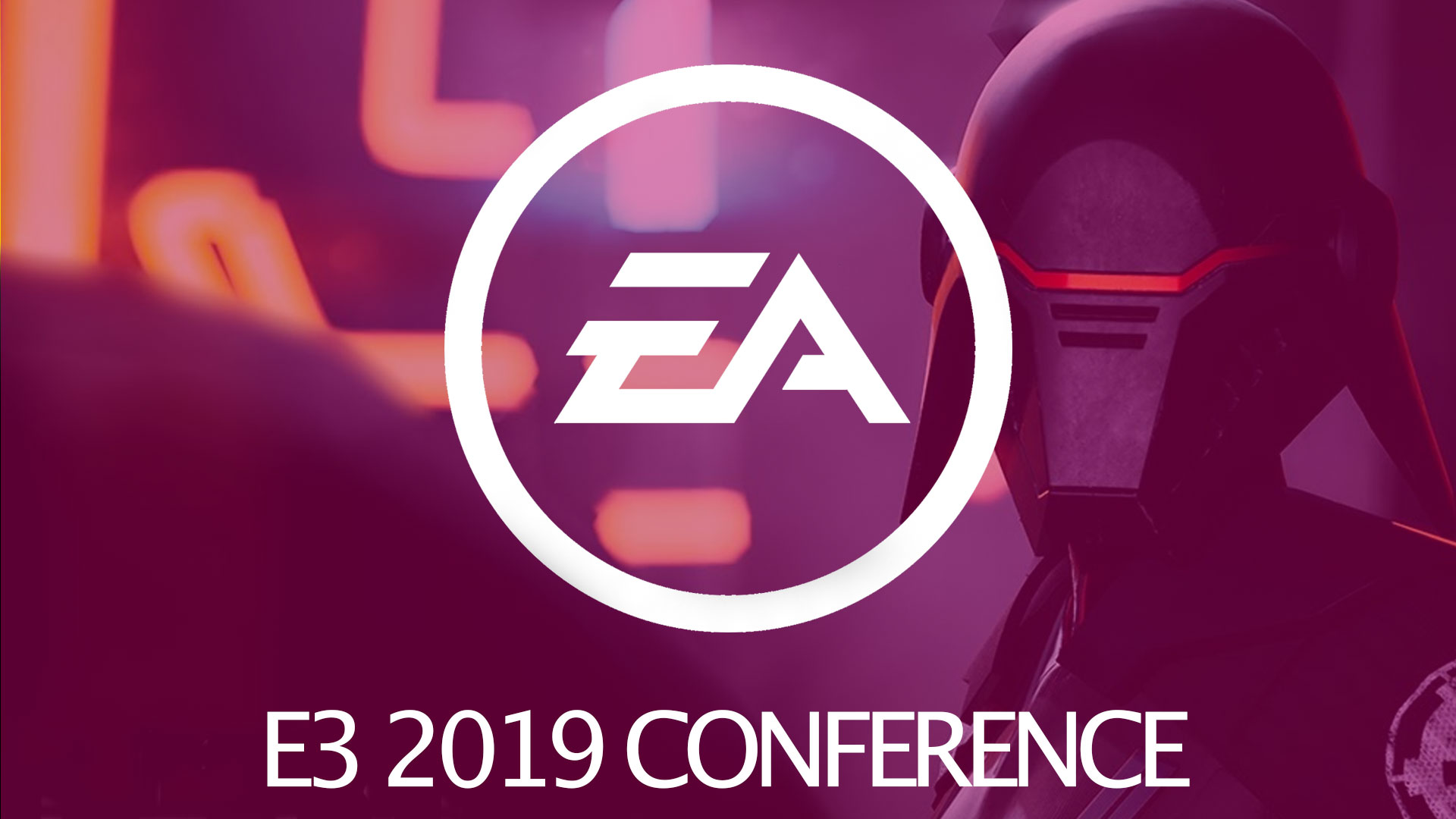 EA PLAY 2019: It's All About the Games