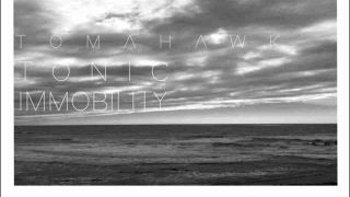 Tomahawk – Tonic Immobility album sleeve