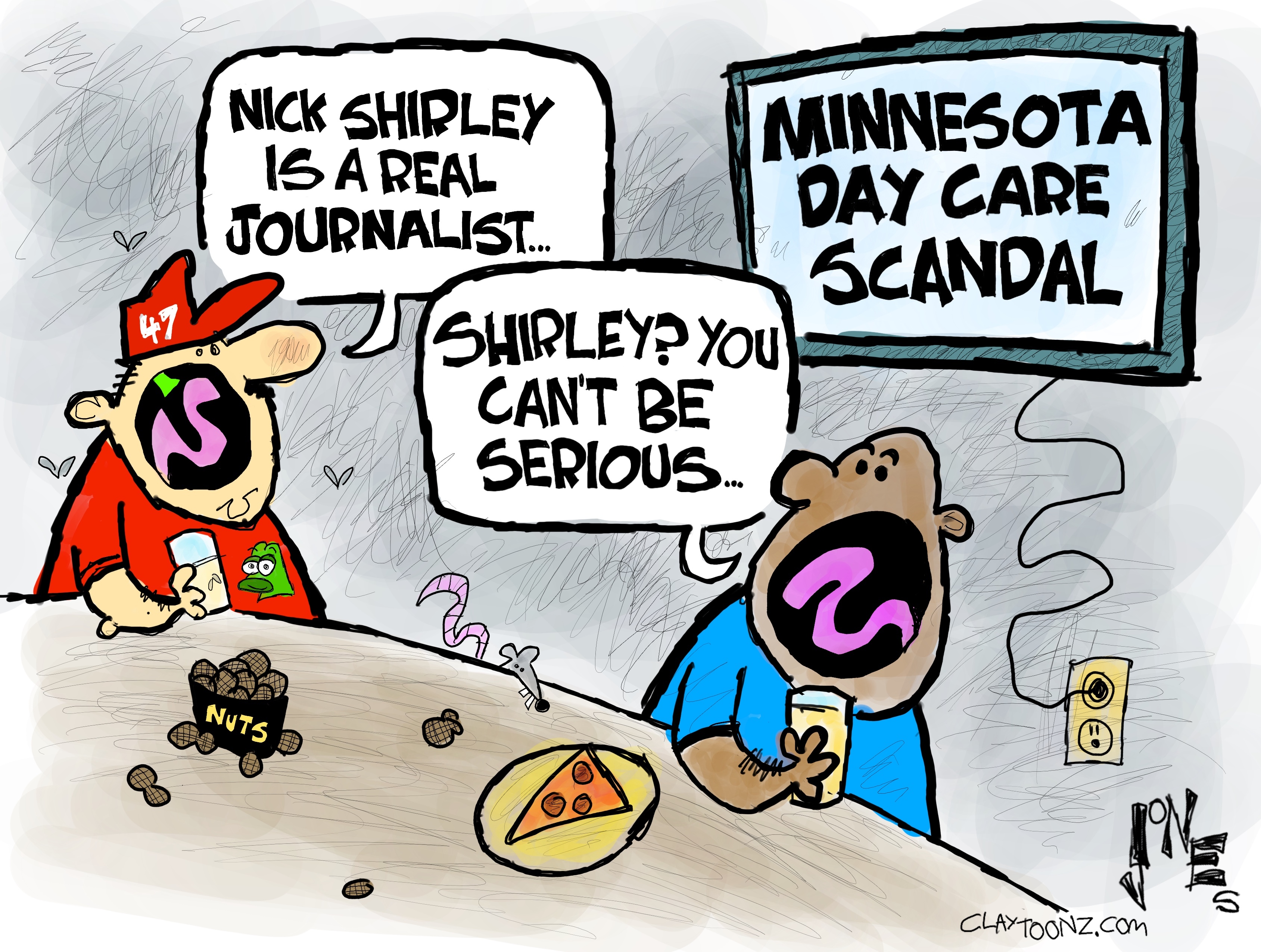 Two men are in a bar watching television. The screen has a headline that reads, "Minnesota day care scandal." One of the men wears a MAGA 47 hat ant says, "Nick Shirley is a real journalist." The other man responds, "Shirley? You can't be serious."