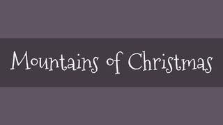free Christmas fonts: Mountains of Christmas