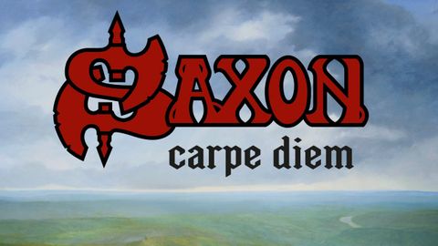 Saxon: Carpe Diem