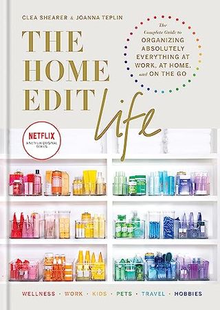 The Home Edit Life: the Complete Guide to Organizing Absolutely Everything at Work, at Home and on the Go, a Netflix Original Series – Season 2 Now Showing on Netflix