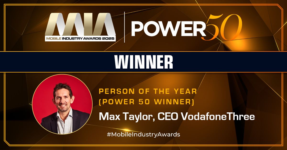 Mobile Industry Awards 2025: VodafoneThree CEO Max Taylor is our Power 50 Person of the Year!