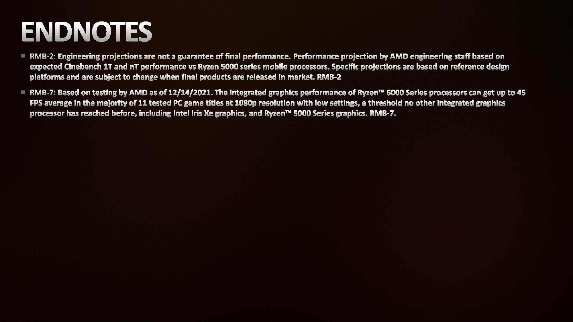 AMD Ryzen 6000 Test Notes Endnotes
