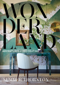 Wonderland: Adventures in Decorating