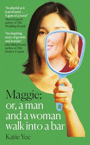 Maggie: Or, a Man and a Woman Walk Into a Bar