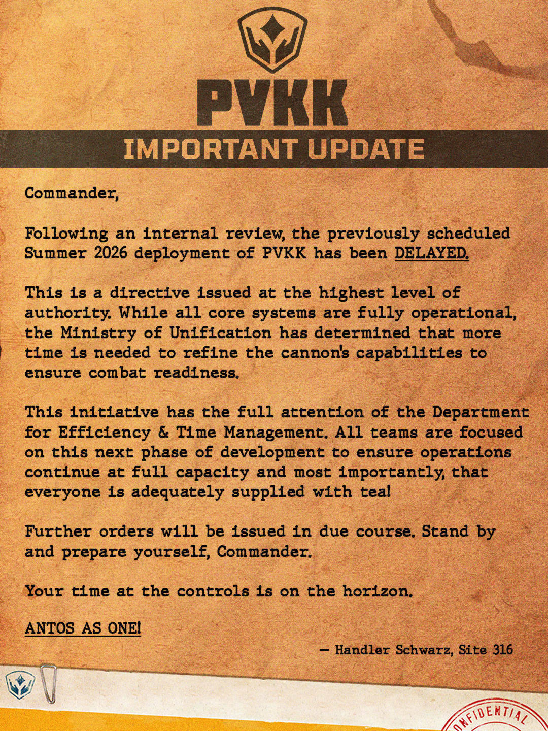 A mock military dispatch announcing the PVKK delay.