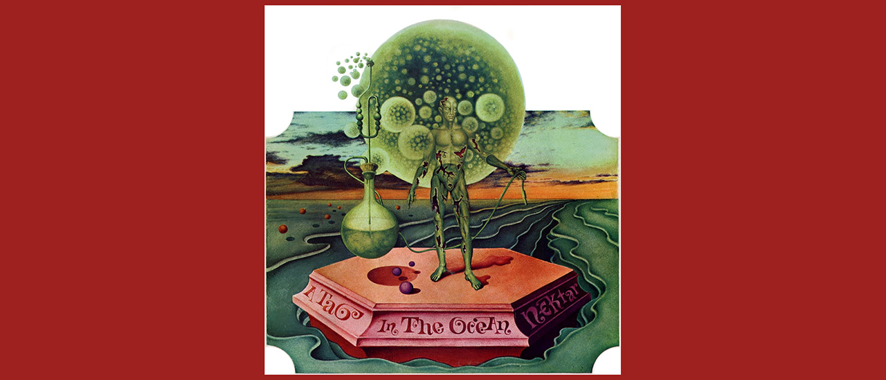 Nektar – A Tab In The Ocean Deluxe Edition