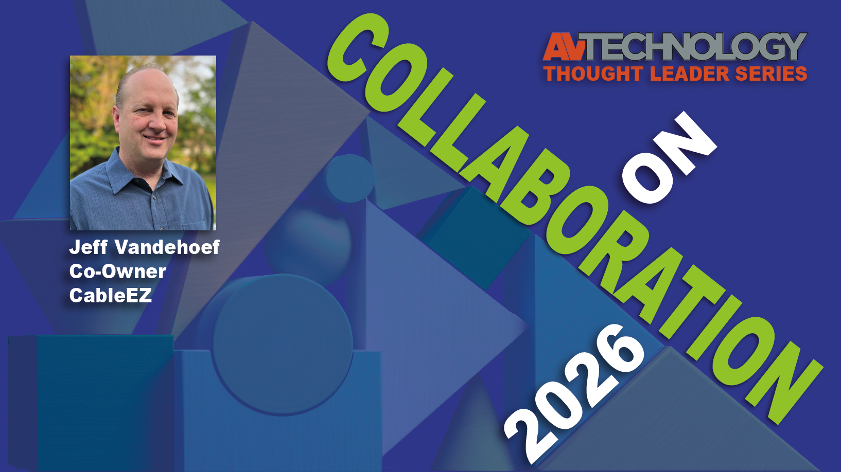 Jeff Vandehoef, Co-Owner at CableEZ