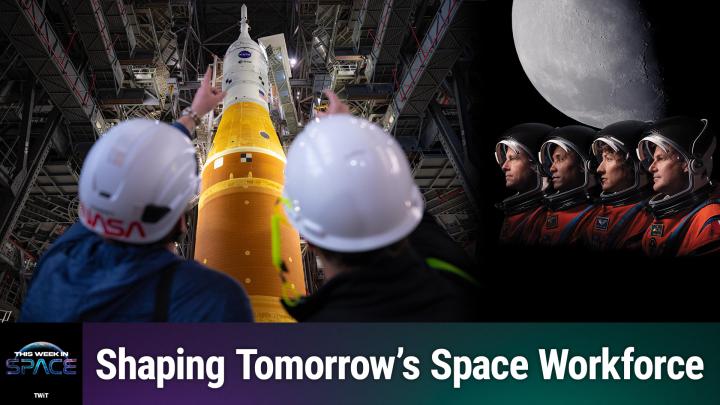 This Week In Space podcast: Episode 233 &mdash; The Artemis Generation