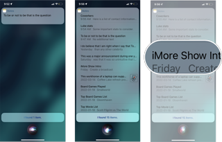 Find Notes With Siri iOS 15: Initiate Siri, say something like show me my notes, and then tap on the not you want.