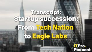 The words ‘Transcript: Startup succession: From Tech Nation to Eagle Labs’ with ‘Tech Nation’ and ‘Eagle Labs’ in yellow and the rest in white against a blurry London skyline