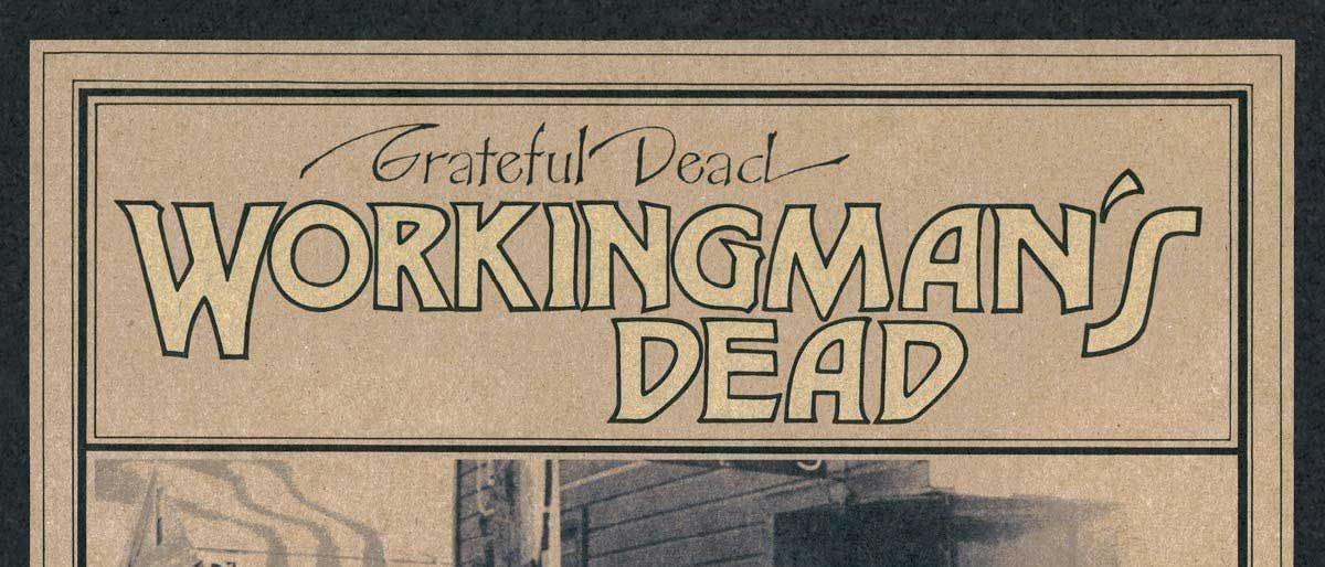 Grateful Dead: Workingman&#039;s Dead (50th Anniversary Deluxe Edition)