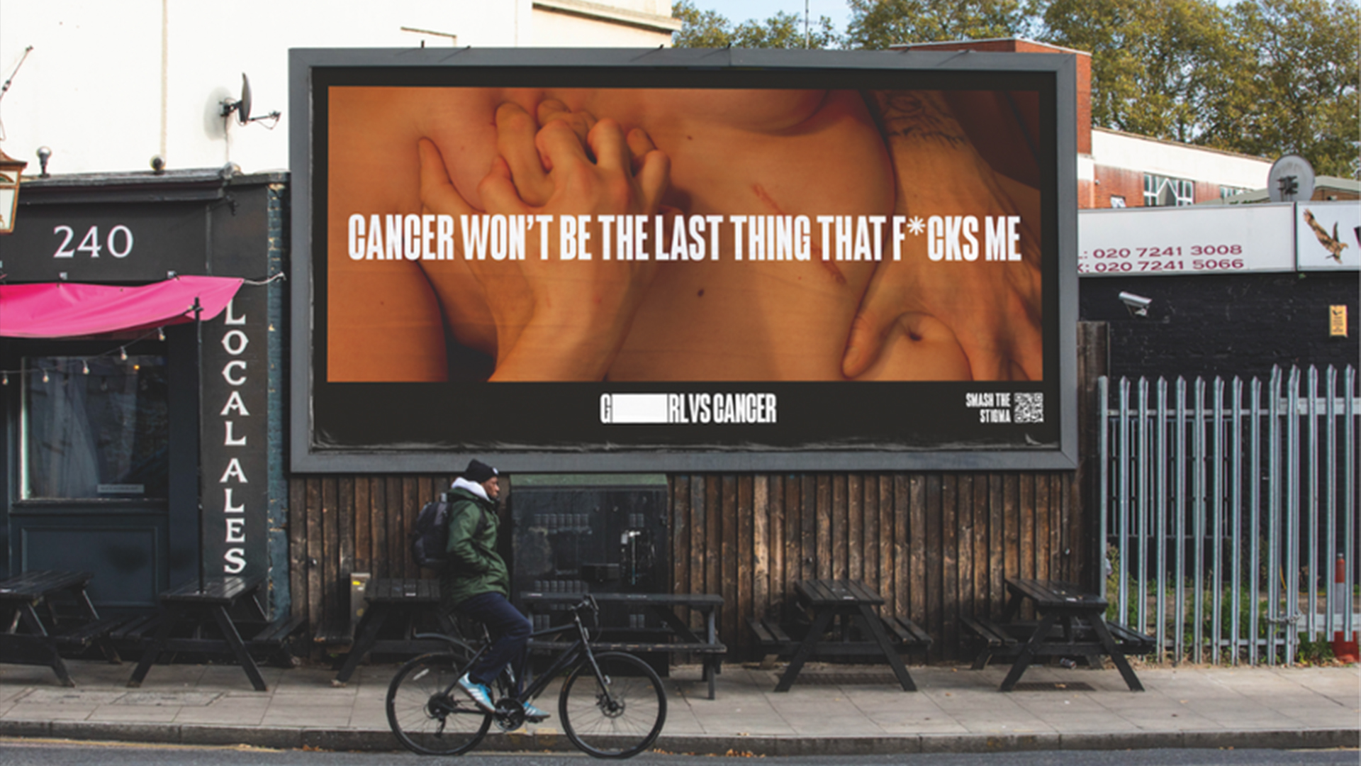 GirlvsCancer billboard that reads "cancer won't be the last thing that f*cks me"