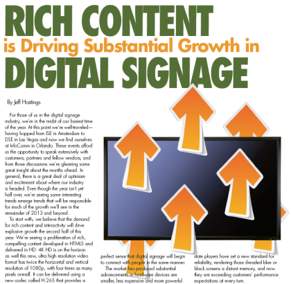 RICH CONTENT IS DRIVING SUBSTANTIAL GROWTH IN DIGITAL SIGNAGE