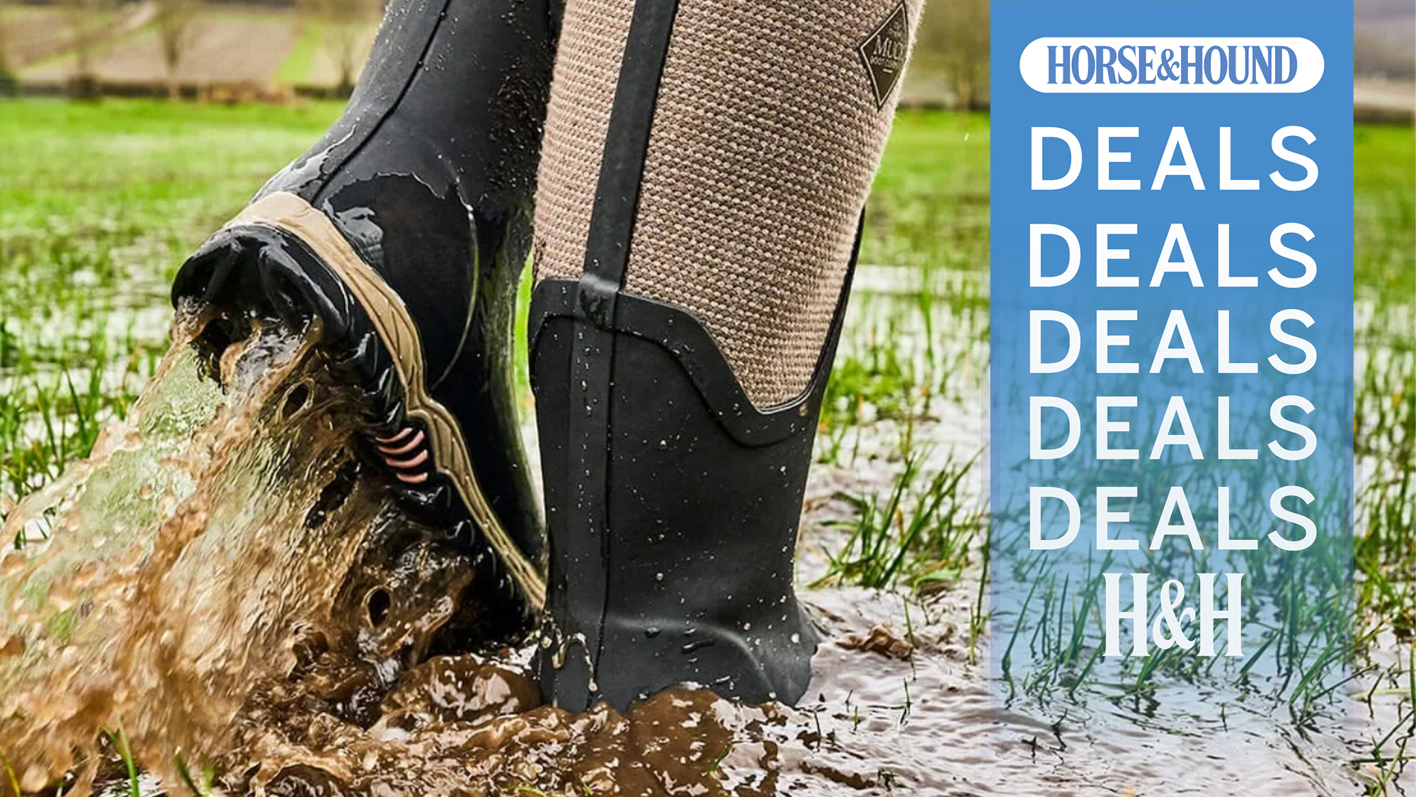 Close up of wellies in a puddle with Horse &amp; Hound deals graphic