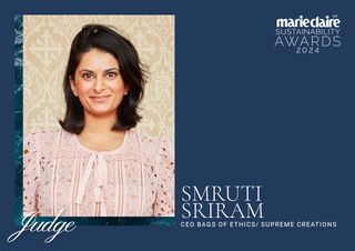 Marie Claire Sustainability Awards judges 2024 - Smruti Sriram
